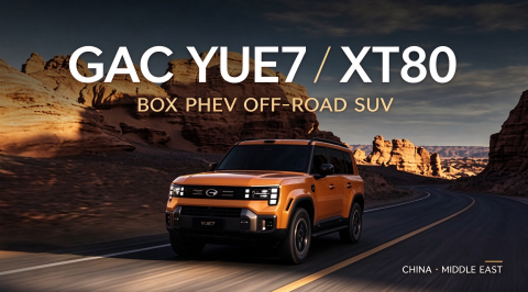 GAC Launches Yue7 Off-Road PHEV SUV in China, Global Model XT80 Headed for Middle East